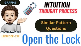 Open the Lock | Why BFS | Similar Pattern Problems | META | Leetcode 752 | codestorywithMIK