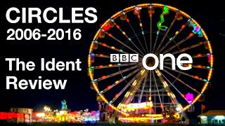 BBC ONE CIRCLES IDENTS (2006-2016) | The Ident Review