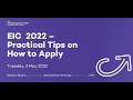 EIC 2022 - Practical Tips on How to Apply