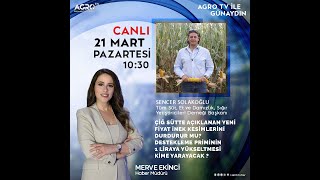 TÜSEDAD BAŞKANI SENCER SOLAKOĞLU - YENİ AÇIKLANAN ÇİĞ SÜT REFERANS FİYATI NASIL OLUŞTU/AGRO TV