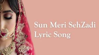 Sun Meri Sehzadi Main Hoo Tera Sehzada Full Lyric Song | New Version Ramwats |Tiktok | Saaton Janam