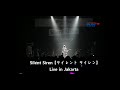 [091915] Silent Siren 【サイレント サイレン】 Live in Jakarta