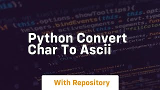 Python convert char to ascii