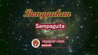 Bonggahan - Sampaguita (KARAOKE_Instrumental_Minus One VERSION)