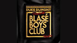 Duke Dumont - Melt (Original Mix)