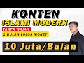 KONTEN ISLAMI, 1 BULAN LOLOS MONETISASI TANPA WAJAH - CARA CEPAT MENGHASILKAN UANG