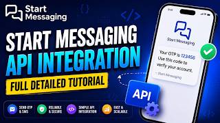 Start Messaging API Integration | Full Detailed Tutorial