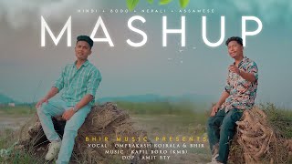 Hindi + Bodo + Nepali + Assamese | Romantic Mashup 2023 || Omprakash Koirala & Bhir || Kmb Music