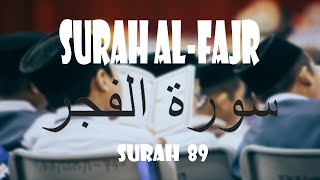 Surah Al-Fajr Full | Education for Kids | Beautiful Vocal | Kids Education.
