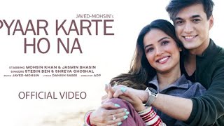 Nazar Na Lag Jaye Tere Mere Iss Pyar Ko (Official Video) Shreya G, Mohsin Khan | Stebin Ben New Song