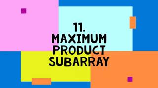 45 - Maximum Product Subarray - Definition