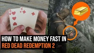 How To Make Money Fast in Red Dead Redemption 2