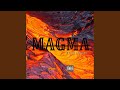 MAGMA (feat. MEDYOBADTRIP)