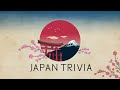 Japan Trivia | 30 Questions | Countries Of The World