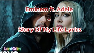 Eminem ft. Adele - Story Of My Life Lyrics Video