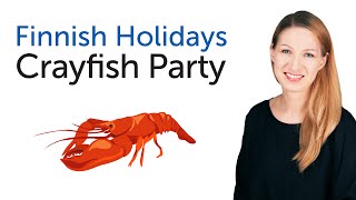 Finnish Holidays - Crayfish Party - rapujuhlat