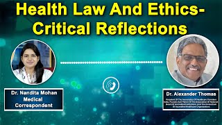 Book Review on Health Law and Ethics - Discussion with Dr. Alexander Thomas