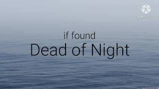if found - Dead of Night { Lyrics } [NoCopyright] [NCS]