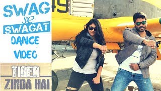 SWAG SE SWAGAT | Tiger Zinda Hai |  Salman Khan | Dance Cover