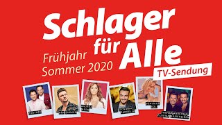 SCHLAGER FÜR ALLE - Frühjahr / Sommer 2020 - Die Hitparade als komplette SENDUNG! 😍🙌🏻