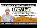 Khutbah Jumat : 3 Pesan Takwa dari Nabi اِتَّقِ اللّٰهَ حَيْثُما كُنْتَ bertakwalah kepada Allah