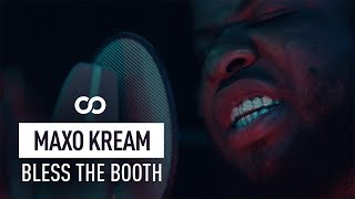 Maxo Kream - Bless The Booth Freestyle