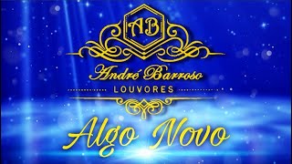 André Barroso - Algo Novo (Cover_Kemuel ft. Lukas Agostinho)