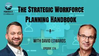 The Strategic Workforce Planning Handbook - David Edwards - #174