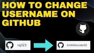 How to Change Your GitHub Username: Step-by-Step Guide 2024
