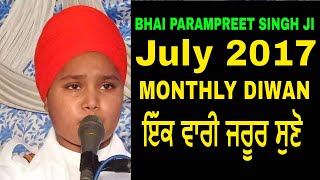 Bhai Parampreet Singh Ji Khalsa Nathmalpur Wale full diwan 12- 07-17