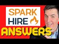 7 common Spark Hire questions - and how to answer them