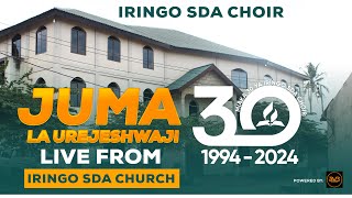 LIVE:JUMA LA UREJESHWAJI-IRINGO SDA CHURCH - DAY 3