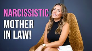 The Narcissistic Mother-in-Law (The Enabler)