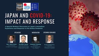 Japan and COVID 19: Impact and Response Webinar