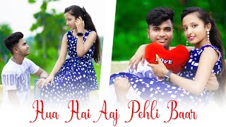 Hua Hain Aaj Pehli Baar | Heart Touching Love Story | Cute Love Story | Love Heart