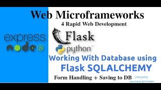 Web Microframeworks with Flask& Express.js - Using SQLAlchemy in Flask