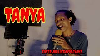 TANYA (cover)Jholle Kavolavanz