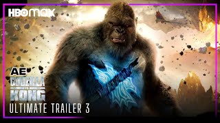 Godzilla Vs Kong (2021) ULTIMATE TRAILER 3 | HBO Max