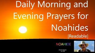 Daily Morning and Evening Prayers for Noahides [Readable]