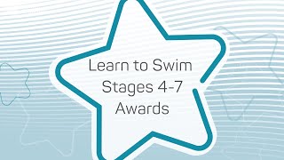 The Learn to Swim Stages 4 - 7  Awards and the complementary Awards