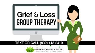 Grief And Loss Therapy Group Counseling Houston Tx | Call (832) 413-2410