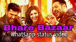 💕Bhare Bazaar (Namaste England)💕||🤩 New whatsapp status video🤩 || Created By Jag
