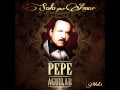 Perdono Y Olvido  - Pepe Aguilar