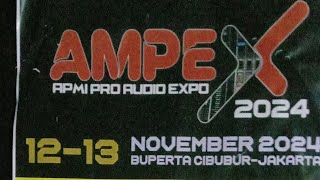 AMPEX 2024 Cibubur [[Persiapan pembukaan 12 -13 November 2024