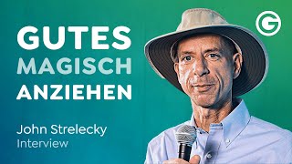 Finde deinen Traum: Weshalb du dich ausprobieren solltest //John Strelecky [EN]