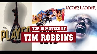Tim Robbins Top 10 Movies | Best 10 Movie of Tim Robbins