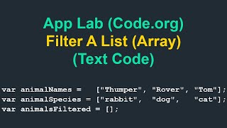 Filter A List (Array) - Text Code - Code.org (App Lab)