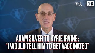 Adam Silver Sends Message To Kyrie Irving
