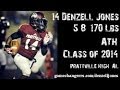 #14 Denzell Jones / ATH / Prattville High (AL) Class of 2014