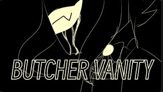 BUTCHER VANITY//MURDER DRONES ANIMATION